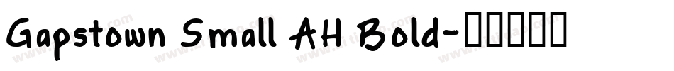 Gapstown Small AH Bold字体转换